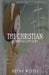 The Christian: A Christian Love Story by Bryan Westra
