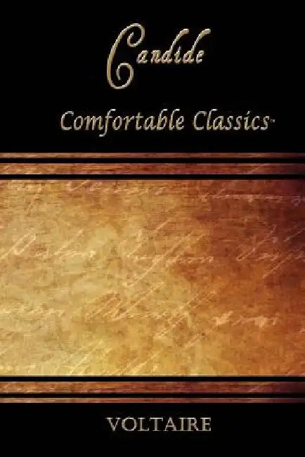 Candide: Comfortable Classics by Voltaire