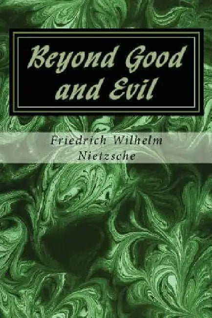 Beyond Good and Evil by Helen Zimmern