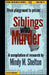 From the playground to prison: Siblings who Murder: Ready Research Series by Mindy M. Shelton