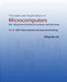 Principles and Applications of Microcomputers: 8051 Microcontroller Software, Hardware, and Interfacing: Vol. II 8051 Microcontroller Hardware and Int by Ming-Bo Lin