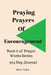 Praying Prayers of Encouragement: Book 6 Prayer Works Series by Marier Farley