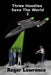 Three Hoodies Save the World 2 by Roger Lawrence