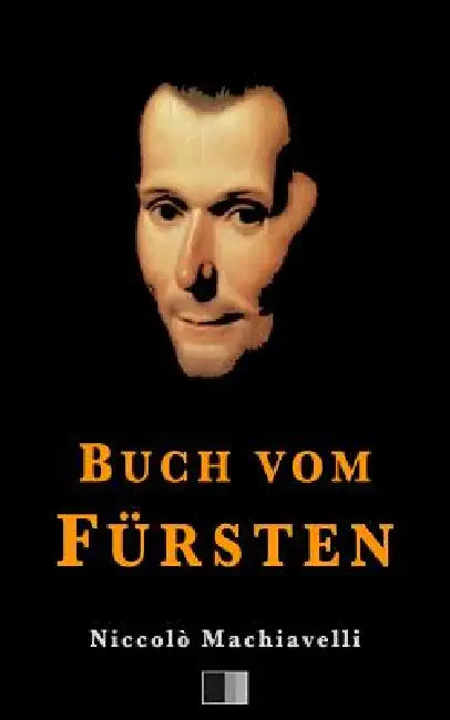 Buch vom Fürsten by A. W. Rehberg, Niccolò Machiavelli