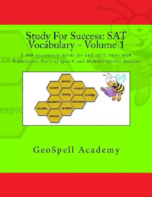 Study For Success: SAT Vocabulary - Volume 1: 1,000 Vocabulary Words for SAT, ACT, PSAT with Definitions, Parts of Speech and Multiple Choice Quizzes by Vijay Reddy
