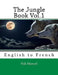 The Jungle Book Vol.1: English to French by Nik Marcel