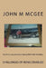 My Very Long Journey Coping With Polio Disability: Dealing With The After Effects of Polio Isn't Easy by John M. McGee