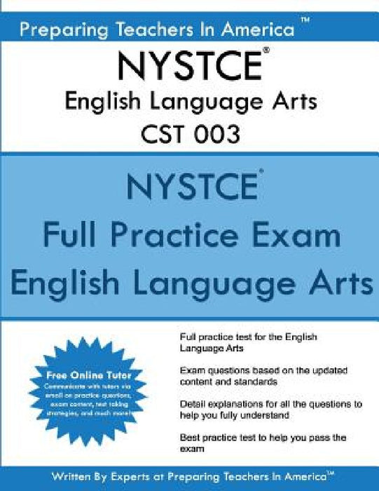 NYSTCE English Language Arts CST 003 by Preparing Teachers in America
