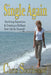 Single Again: Surviving separation & creating a brilliant new life for yourself by Christopher John Southwood