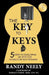 The Key to Keys: 5 Steps to Developing an Effective Access Control Program by Randy Neely