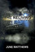 The Reliving: A True Story by June Matthews