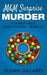 M&M Surprise Murder: A Donut Hole Cozy Mystery - Book 17 by Susan Gillard