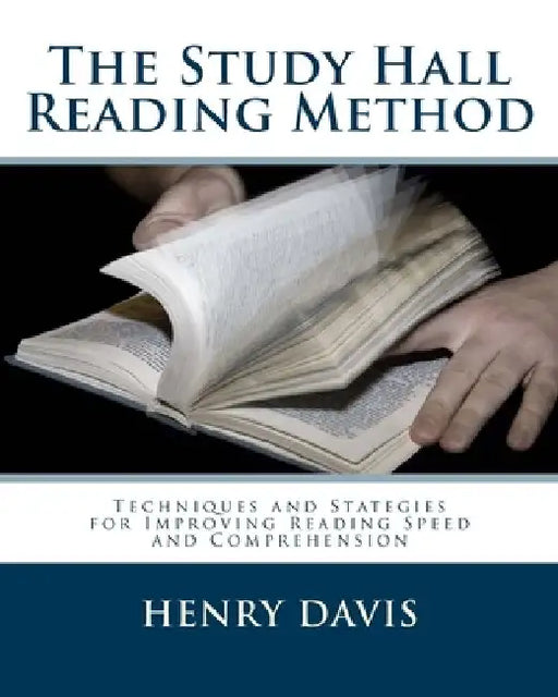 The Study Hall Reading Method by Henry Davis