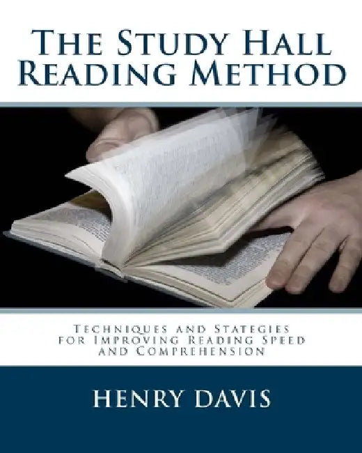 The Study Hall Reading Method by Henry Davis