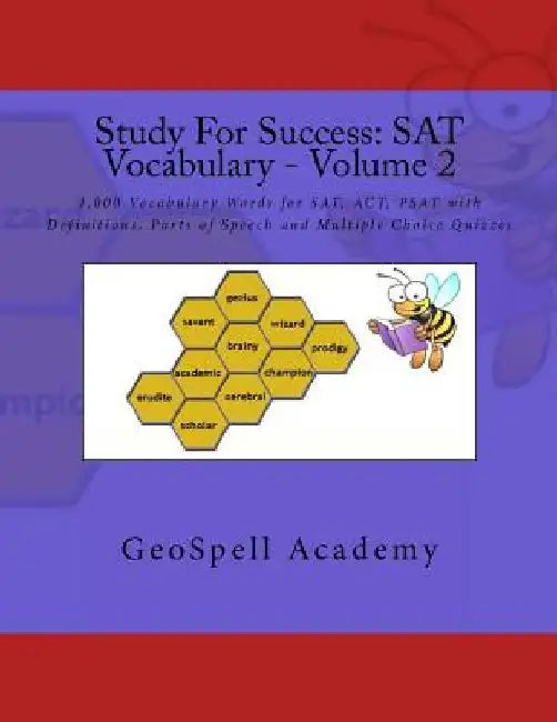 Study For Success: SAT Vocabulary - Volume 2: 1,000 Vocabulary Words for SAT, ACT, PSAT with Definitions, Parts of Speech and Multiple Choice Quizzes by Vijay Reddy