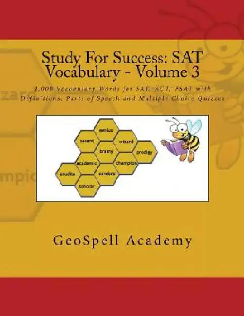 Study For Success: SAT Vocabulary - Volume 3: 1,000 Vocabulary Words for SAT, ACT, PSAT with Definitions, Parts of Speech and Multiple Choice Quizzes by Vijay Reddy
