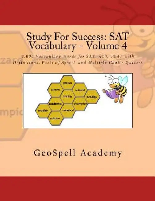 Study For Success: SAT Vocabulary - Volume 4: 1,000 Vocabulary Words for SAT, ACT, PSAT with Definitions, Parts of Speech and Multiple Choice Quizzes by Vijay Reddy