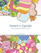 Dessert e Cupcake Libro da Colorare per Adulti 1, 2 & 3 by Nick Snels