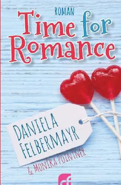 Time for Romance - Pink Powderpuff Classics 3 by Pointner, Monika