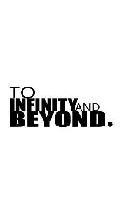 To Infinity and Beyond by Mind Notebook