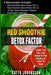 Red Smoothie Detox Factor: 4 Manuscripts: Red Smoothie Detox Factor (Vol.1) +Red Smoothie Detox Fac by Johansson, Katya