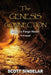 The Genesis Connection: A Lucas Forge Novel: The Prequel by Scott Sindelar