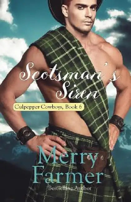 Scotsman's Siren by Merry Farmer