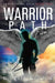 Warrior Path by Katie Pottle