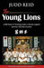 Young Lions: 1,000 Days of Training Under a Karate Master and the 100-Man Kumite. by Judd Reid