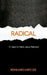 Radical by Reinhard Hirtler