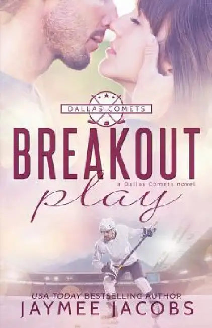 Breakout Play by Jaymee Jacobs