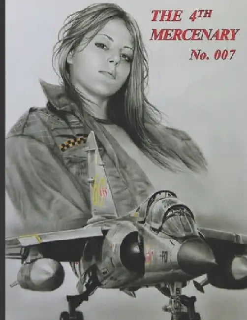 THE 4th MERCENARY - No. 007 by William E. Koss