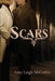 Scars by Delilah Stephans