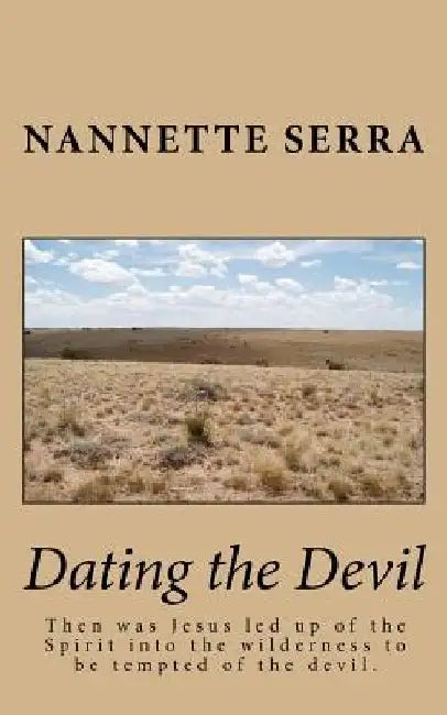 Dating the Devil by Nannette Serra