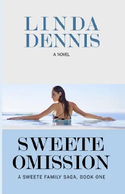 Sweete Omission by Linda Dennis