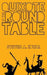 Quixote of The Round Table by Steven a. Kowal