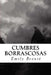 Cumbres Borrascosas by Bronte, Emily