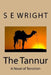 The Tannur: A Novel of Terrorism by S. E. Wright