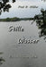 Stille Wasser: Ein Ostfrieslandkrimi by Mueller, Paul B.