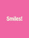Smiles by Family Smiles