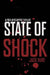 State of Shock - A Post-Apocalyptic Survival Thriller by Jack Hunt