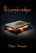 Stormbreaker: A Modern Fantasy Adventure by Matt Sconce