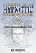 Secrets of the Hypnotic Formula by Joe Frazzette
