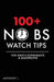 100+ No BS Watch Tips: For Watch Enthusiasts & Salespeople by Anthony L
