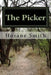 The Picker by Horane Smith
