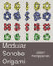 Modular Sonobe Origami by Jason Kemppainen