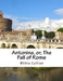Antonina, or, The Fall of Rome by Wilkie Collins