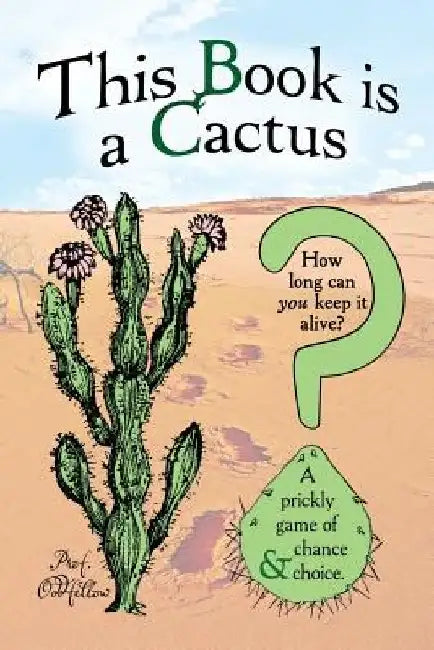This Book is a Cactus by Craig Conley