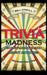 Trivia Madness 3: 1000 Fun Trivia Questions About Anything by Bill O'Neill