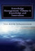 Knowledge Management-Volume 4: Knowledge and Innovation: Knowledge Management Series by Jon-Arild Johannessen